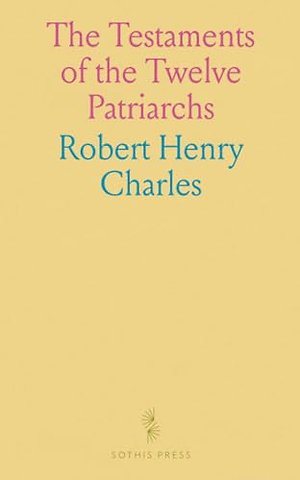 Testaments of the Twelve Patriarchs