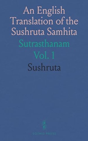 English Translation of the Sushruta Samhita