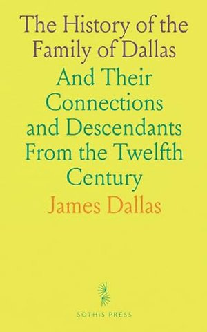 History of the Family of Dallas