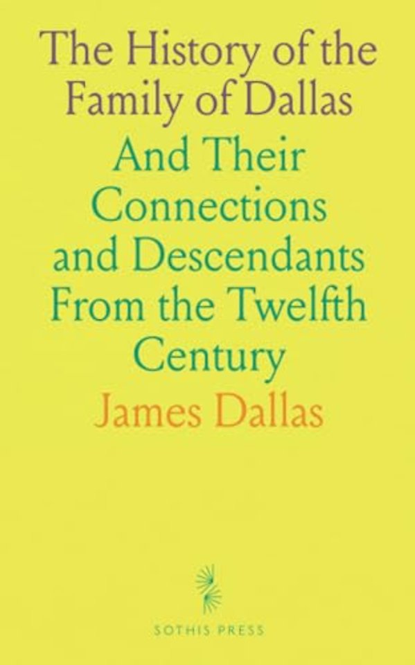 History of the Family of Dallas