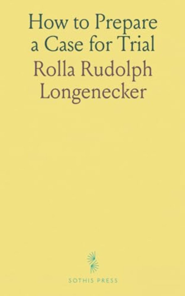 How to Prepare a Case for Trial