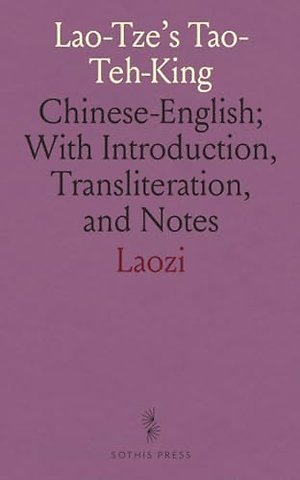 Lao-Tze's Tao-Teh-King