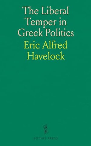 Liberal Temper in Greek Politics