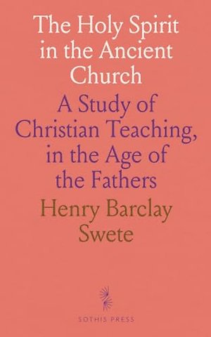 Holy Spirit in the Ancient Church