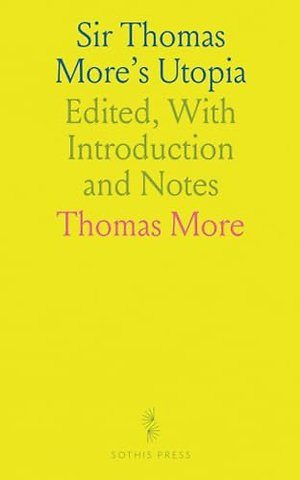Sir Thomas More's Utopia