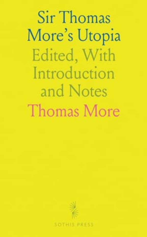 Sir Thomas More's Utopia