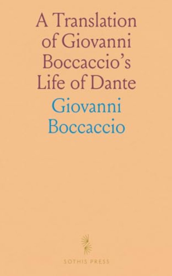 Translation of Giovanni Boccaccio's Life of Dante