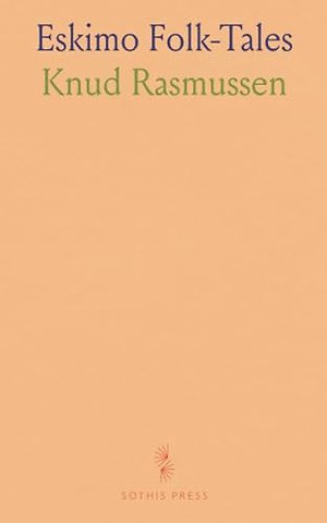 Eskimo Folk-Tales