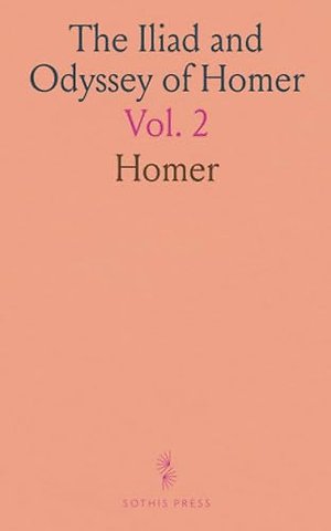 Iliad and Odyssey of Homer