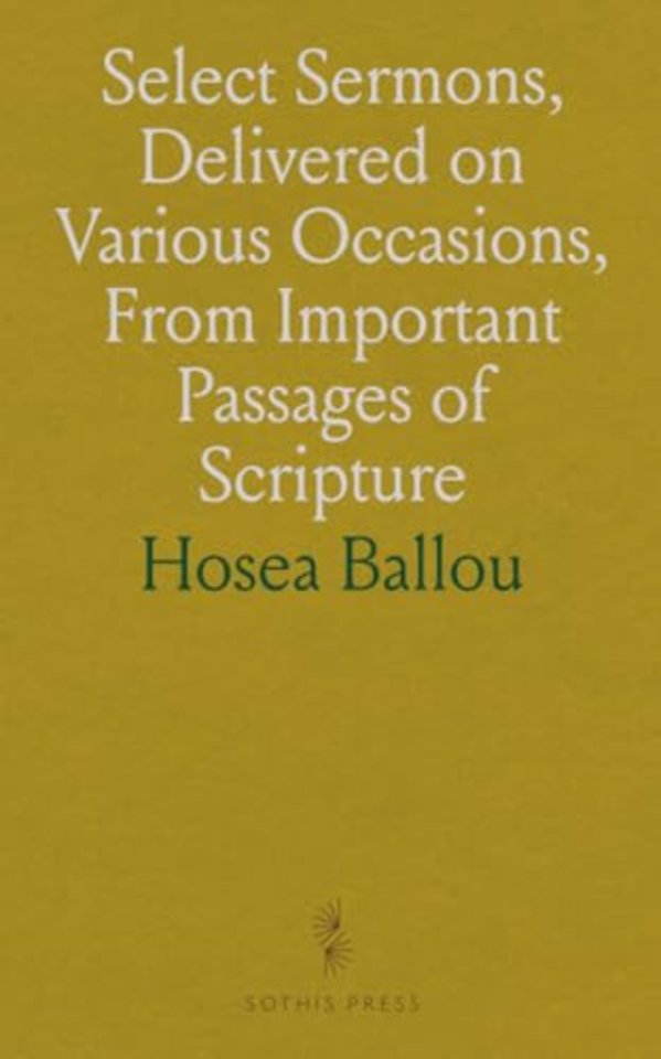 Select Sermons, Delivered on Various Occasions, From Important Passages of Scripture