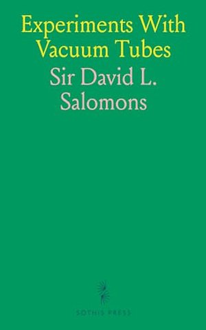 Experiments With Vacuum Tubes