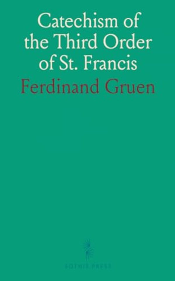 Catechism of the Third Order of St. Francis