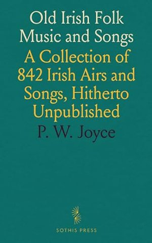 Old Irish Folk Music and Songs