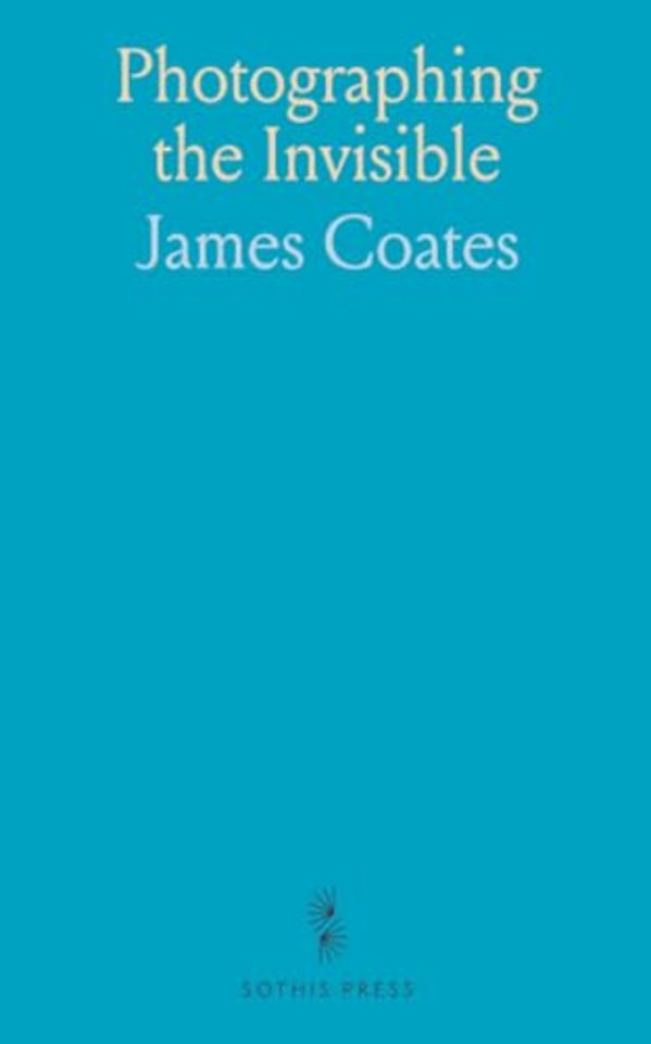 Photographing the Invisible