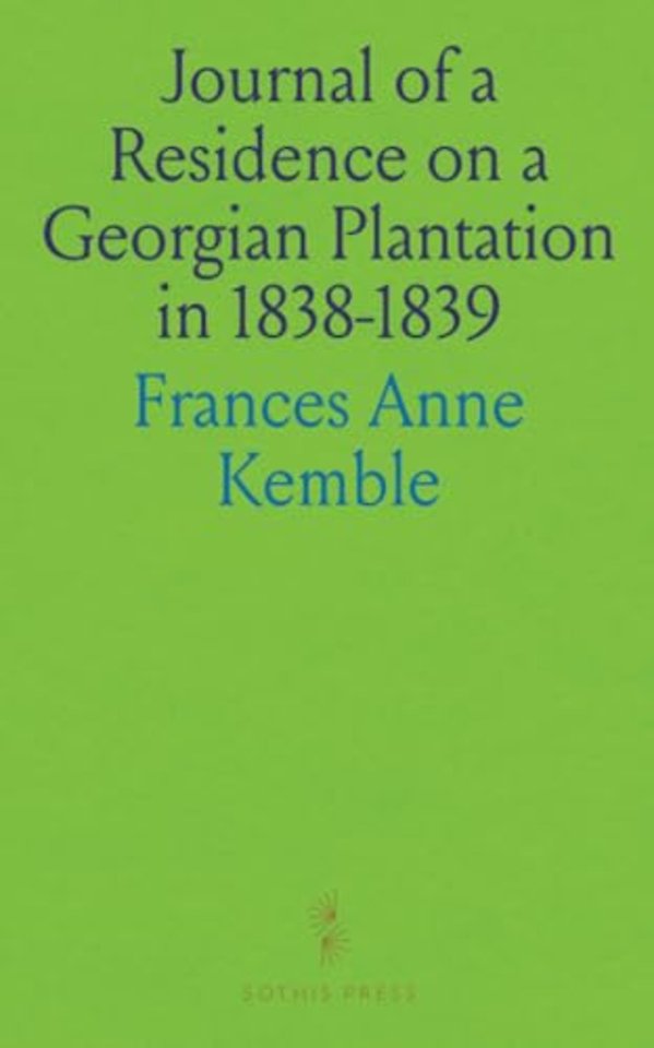 Journal of a Residence on a Georgian Plantation in 1838-1839