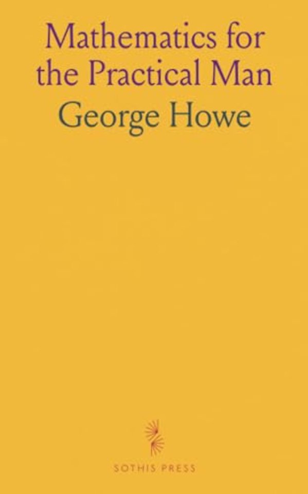 Mathematics for the Practical Man