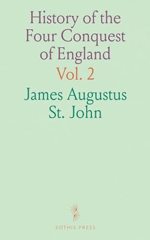 History of the Four Conquest of England
