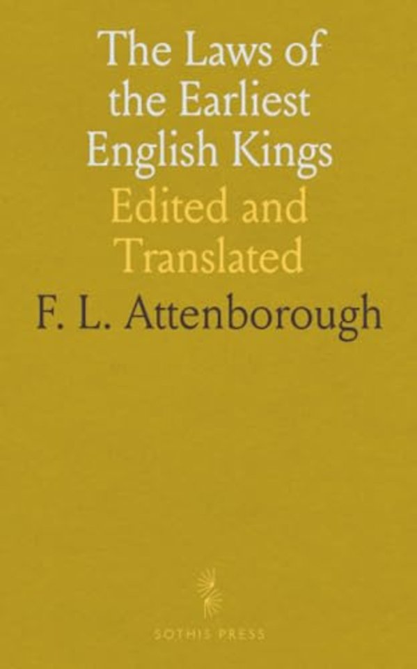 Laws of the Earliest English Kings
