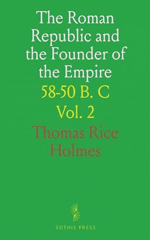 Roman Republic and the Founder of the Empire