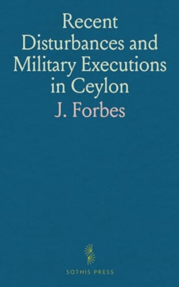 Recent Disturbances and Military Executions in Ceylon