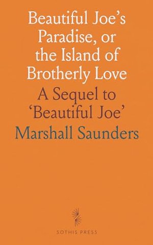 Beautiful Joe's Paradise, or the Island of Brotherly Love