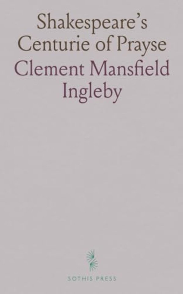 Shakespeare's Centurie of Prayse