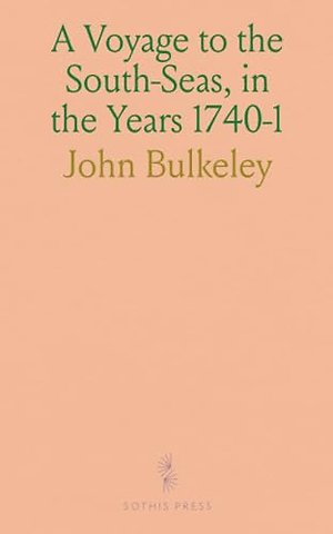 Voyage to the South-Seas, in the Years 1740-1