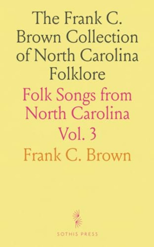 Frank C. Brown Collection of North Carolina Folklore