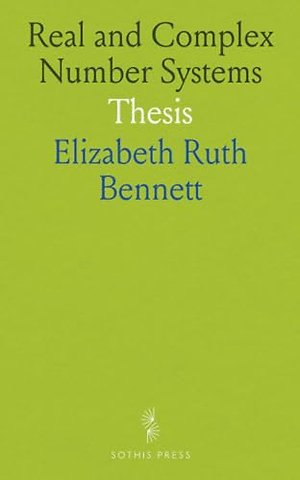 Real and Complex Number Systems