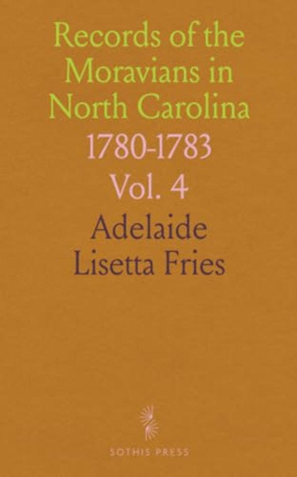 Records of the Moravians in North Carolina