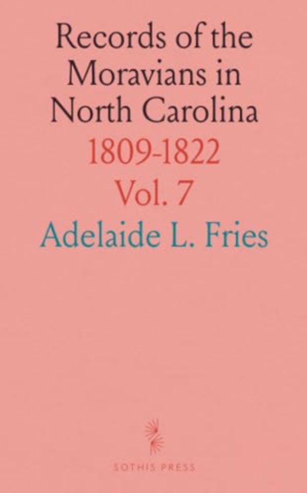 Records of the Moravians in North Carolina