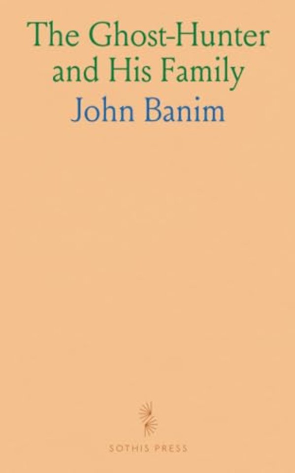 Ghost-Hunter and His Family