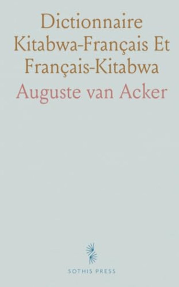 Dictionnaire Kitabwa-Francais Et Francais-Kitabwa