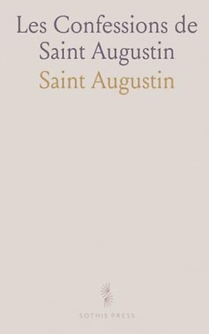 Les Confessions de Saint Augustin