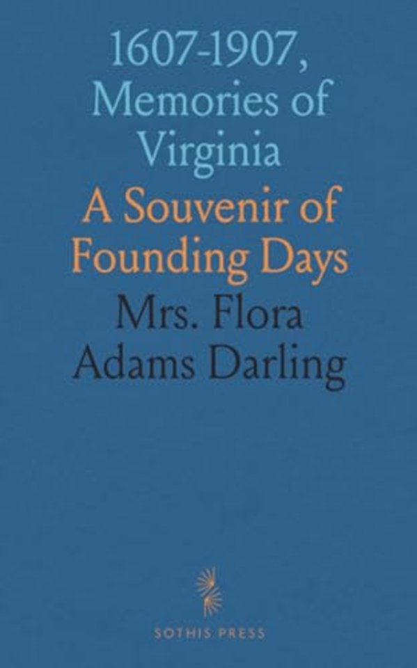 1607-1907, Memories of Virginia
