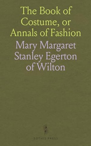 Book of Costume, or Annals of Fashion