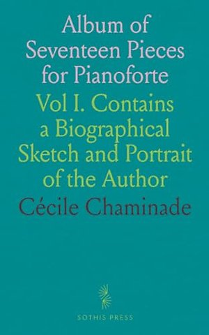 Album of Seventeen Pieces for Pianoforte