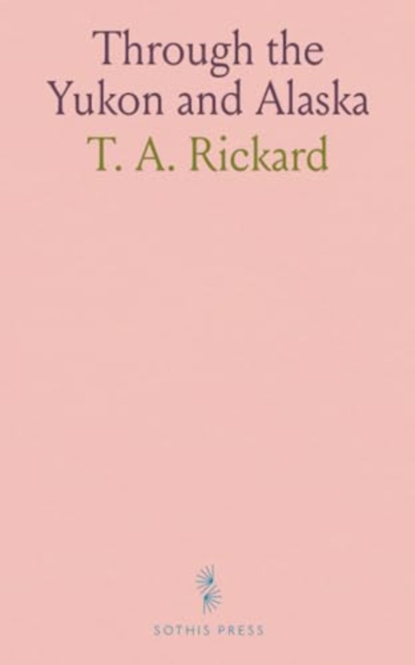 Through the Yukon and Alaska