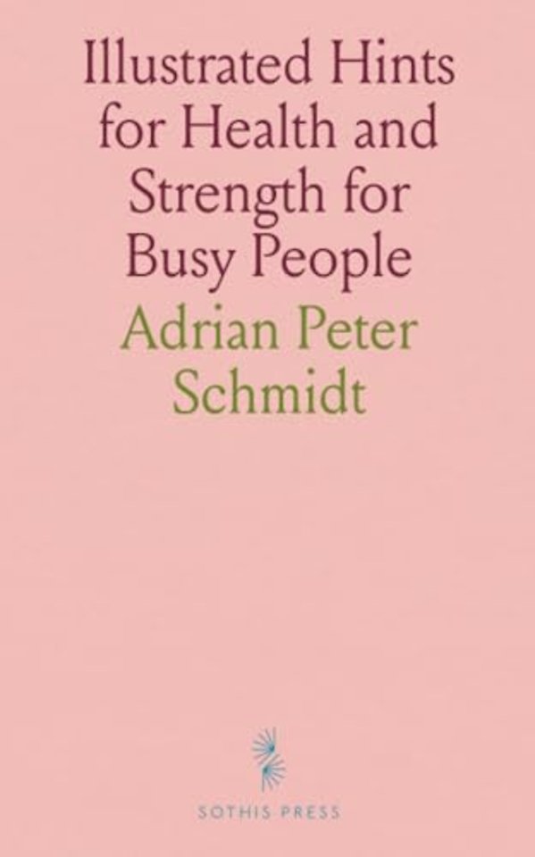 Illustrated Hints for Health and Strength for Busy People