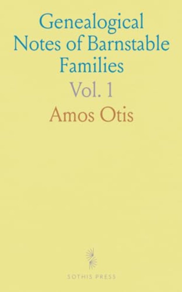 Genealogical Notes of Barnstable Families