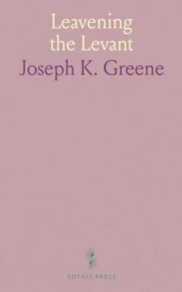 Leavening the Levant