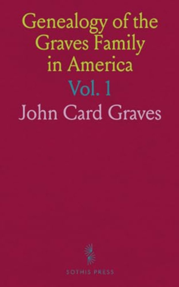 Genealogy of the Graves Family in America