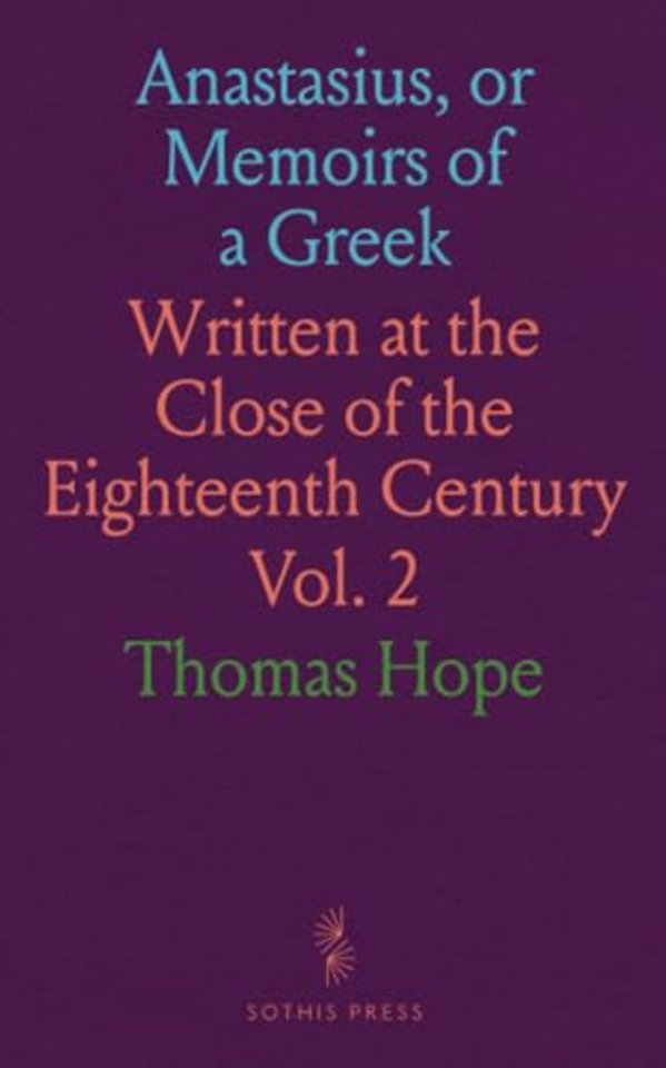 Anastasius, or Memoirs of a Greek
