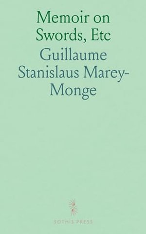Memoir on Swords, Etc