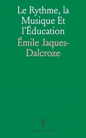 Le Rythme, la Musique Et l'Education