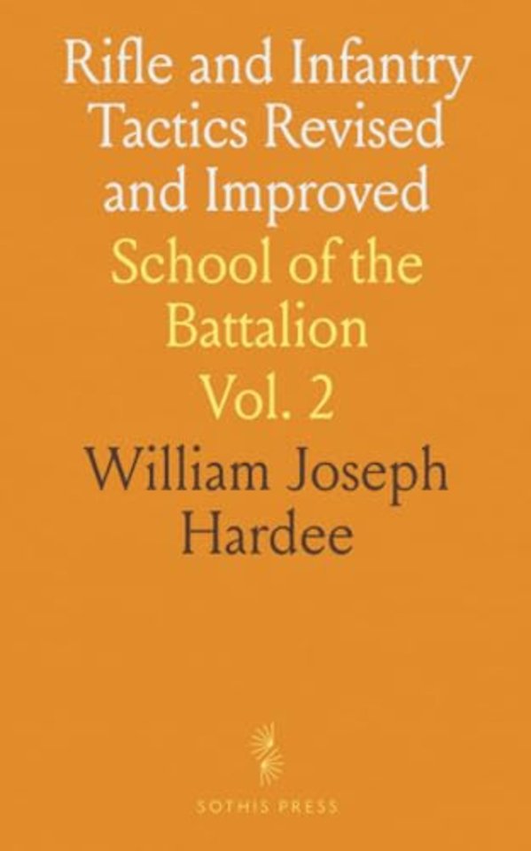 Rifle and Infantry Tactics Revised and Improved