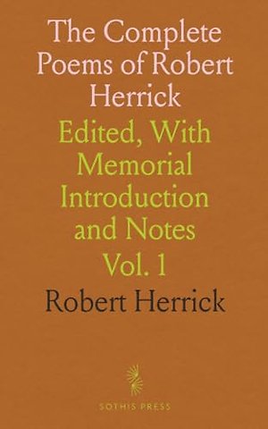 Complete Poems of Robert Herrick