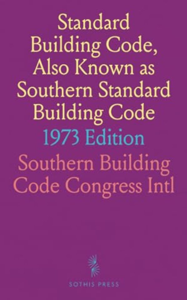 Standard Building Code, Also Known as Southern Standard Building Code