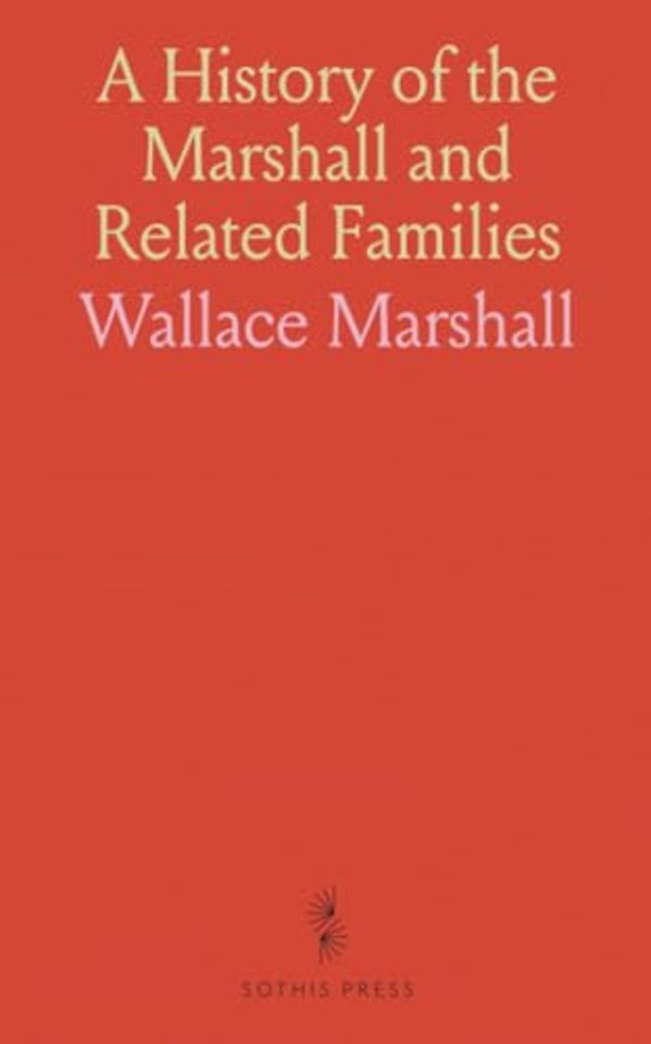 History of the Marshall and Related Families