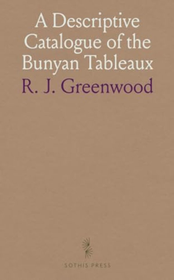 Descriptive Catalogue of the Bunyan Tableaux
